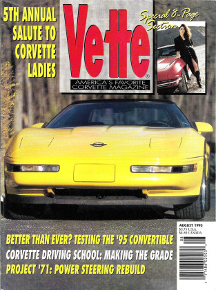 VETTE 1995 AUG - '72 LT-1, '65 FI, '58 2X4, LADIES